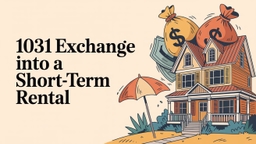 1031 Into a Short-Term Rental: Full Timeline (2026)